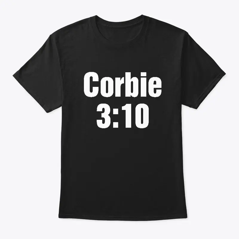 Corbie 3:10 T-Shirt